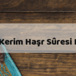 Kur’an-ı Kerim Haşr Sûresi İndir (PDF)